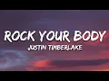 Download Lagu Justin Timberlake - Rock Your Body (Lyrics)