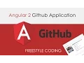 Angular 2 Github Application - Freestyle Coding 1