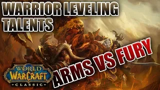 Classic WoW Warrior Leveling Talents Arms vs Fury