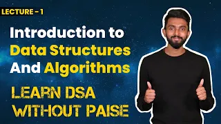 Introduction to Data Structures and Algorithms FREE DSA Course in JAVA Lecture 1