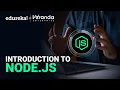 What is Node js Introduction To Node js Node js Guide for Beginners Edureka