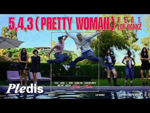 Video Thumbnail: 에스쿱스X민규 (SEVENTEEN) '5, 4, 3 (Pretty woman) (feat. Lay Bankz)' Official MV
