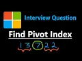 Find Pivot Index - Leetcode 724
