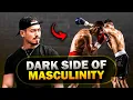 Download Lagu THE DARK SIDE OF MASCULINITY! (What No One Talks About...)