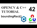 OPENCV C TUTORIALS - 42 boundingRect Draw rectangles for contours