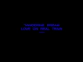 Tangerine Dream   Love on a real train original