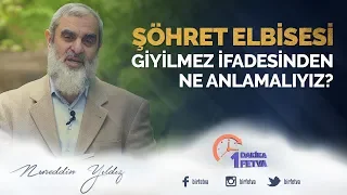 Şöhret elbisesi giyilmez ifadesinden ne anlamalıyız?