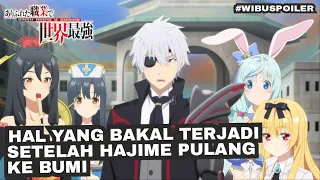 Download HAL YANG BAKAL TERJADI SETELAH HAJIME PULANG KE BUMI | ARIFURETA MP3