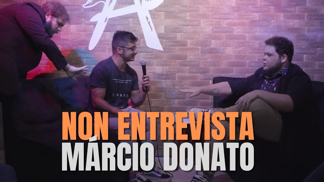 NON ENTREVISTA - MÁRCIO DONATO (4 AMIGOS) @MarcioDonato  #humor #comedia #entrevista