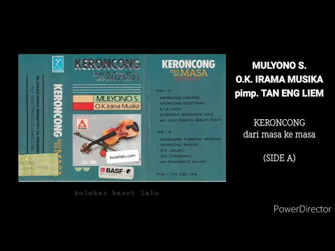 Download MP3 MULYONO S.  O.K.  IRAMA MUSIKA  -  KERONCONG DARI MASA KE MASA (SIDE A)