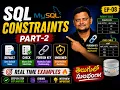 SQL Constraints Part-2 in Telugu DEFAULT CHECK FOREIGN KEY UNSIGNED