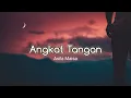 Download Lagu Angkat Tangan (Jika harus sakit biarkan ku sakit)- Asila Maisa By Tito Munandar
