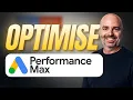 How to Optimise Performance Max Campaigns