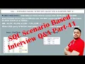 SQL Interview Questions and answers Part 41 SQL Scenario based Interview Question and Answer