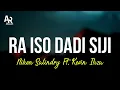 Raiso Dadi Siji - Niken Salindry Ft. Kevin Ihza (LIRIK)