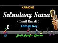Download Lagu Selendang Sutra (Karaoke) Ismail Marzuki/ Nada Wanita/ Cewek/ Female Key C/ Keroncong
