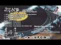 Download Lagu Lagu Terbaru The Titans 2022 (Formasi Baru) (Full Album)