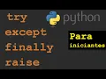 Lidando com erros em Python - try except finally raise