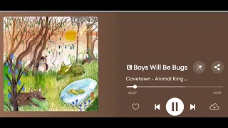Cavetown Boys Will Be Bugs Audio 