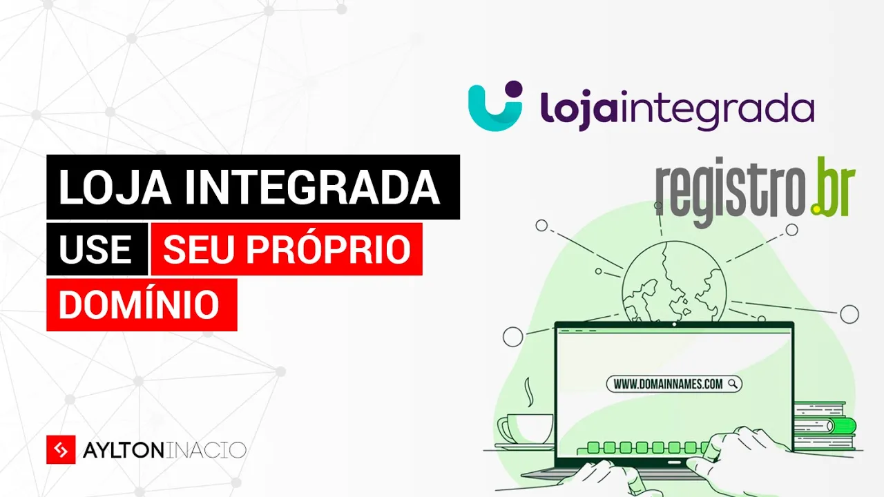 Como usar um domínio próprio na Loja Integrada