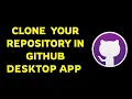 how to clone a repository in GitHub Desktop application 2025