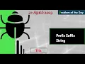 Solving GFG POTD Prefix Suffix String Clear and Concise TRIE C JAVA PYTHON