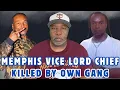 Vice Lords Killed Another Vice Lord As Get Back For Chief Big Pokey