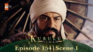 Kurulus Osman Urdu | Season 4 Episode 154 Scene 1 I Nayman ko shikast dene ka mansooba!