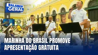 Marinha do Brasil realiza apresentação musical gratuita no Mercado Público