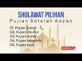 Download Lagu Sholawat Pilihan Pujian Setelah Adzan
