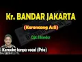 Download Lagu Kr. Bandar Jakarta (awan lembayung) karaoke keroncong asli nada pria
