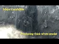 Download Lagu Major Landslide Producing Thick White Smoke