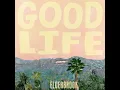 Good Life - Good Life & Elderbrook