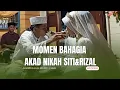 Lagu ALHAMDULILLAH AKAD NIKAH SITI\u0026RIZAL BERJALAN LANCAR