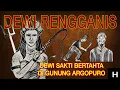 Lagu LEGENDA - DEWI RENGGANIS : DEWI SAKTI BERTAHTA DI GUNUNG ARGOPURO