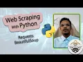 Introduction to Python Web Scraping with Requests and BeautifulSoup Part 1