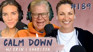 Episode 189 Dan Patrick Part 2 - Interviewing OJ Simpson Michael Jordan Calm Down Podcast