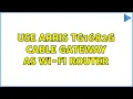 Use Arris TG1682G cable gateway as Wi-Fi router