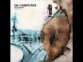 Download Lagu No Surprises (Remastered Version) | Radiohead