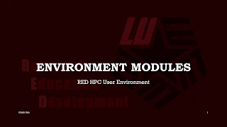 5 RED HPC Tutorial Environment Module Setting