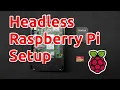 Headless Raspberry Pi Setup New Method - Without Monitor
