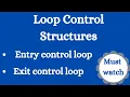 Loop control structures Entry control loop Exit control loop simanstudies