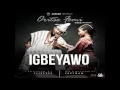 Oritse Femi - Igbeyawo (by. YbnlRapperNation) Fast Version