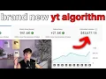 The YouTube Algorithm Just Changed Forever how to use it