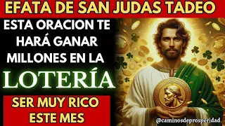 🌟EFATA PODEROSO DE SAN JUDAS: ¡DESBLOQUEA TU SUERTE Y GANA MILLONES EN LA LOTERÍA ESTE MES💲CONFÍA💰