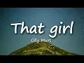 Download Lagu Olly Murs - That girl (Lyrics) - DJ CHEN remix