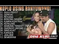 GULU PEDOT - GERIGIS - REHANA 💃- Album Dini Kurnia Koplo Banyuwangi