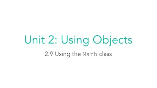AP CSA 2 9 Using the Math Class