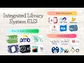 What is an integrated library system ILS