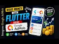How to Add Google AdMob to Flutter 2026 Complete Monetization Guide Fastest Way
